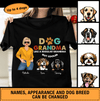 Dog Grandma Personalized Shirt, Personalized Gift for Dog Lovers, Dog Dad, Dog Mom - TS010PS01 - BMGifts