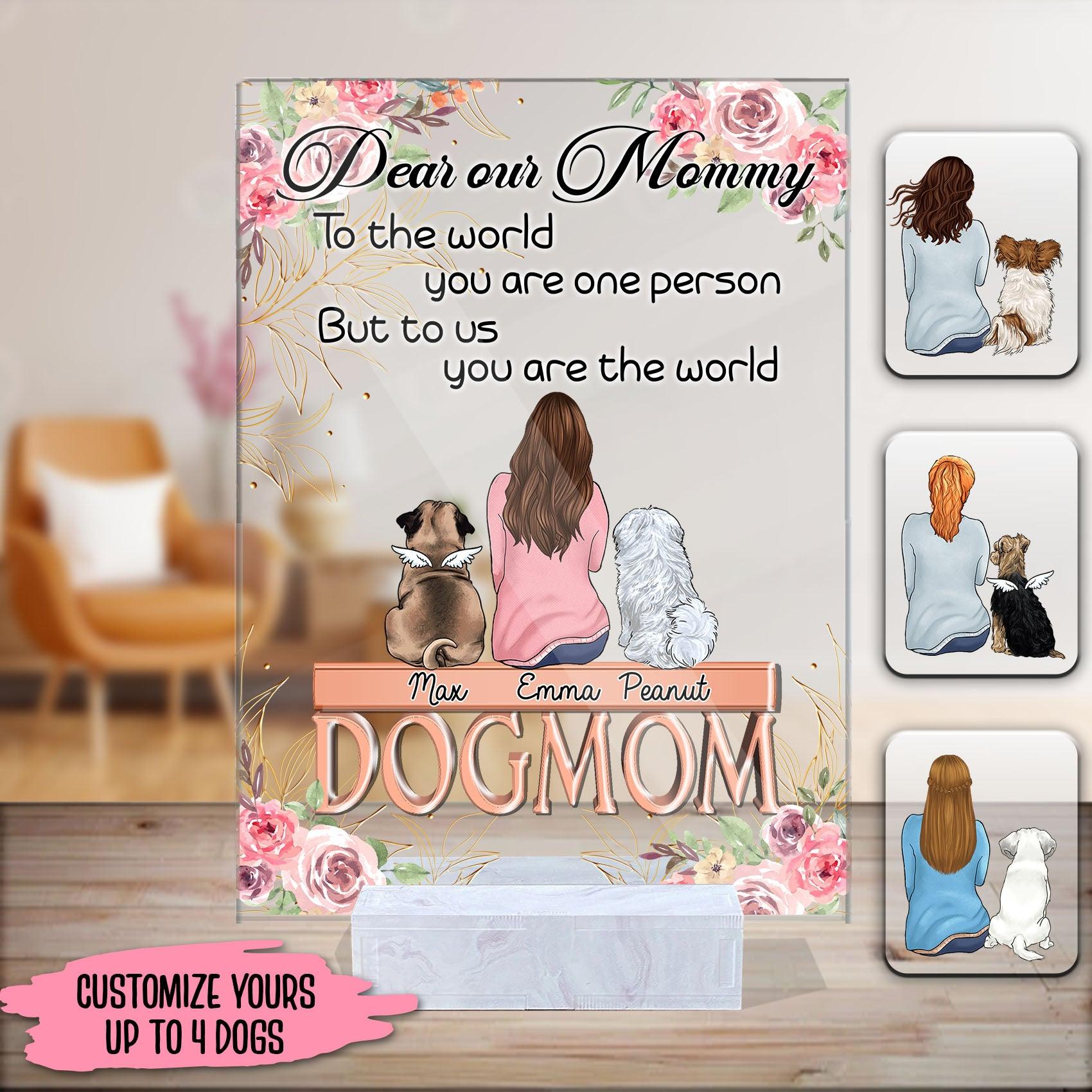 Custom Photo Dog Mom - Gift For Dog Mom - Personalized Acrylic