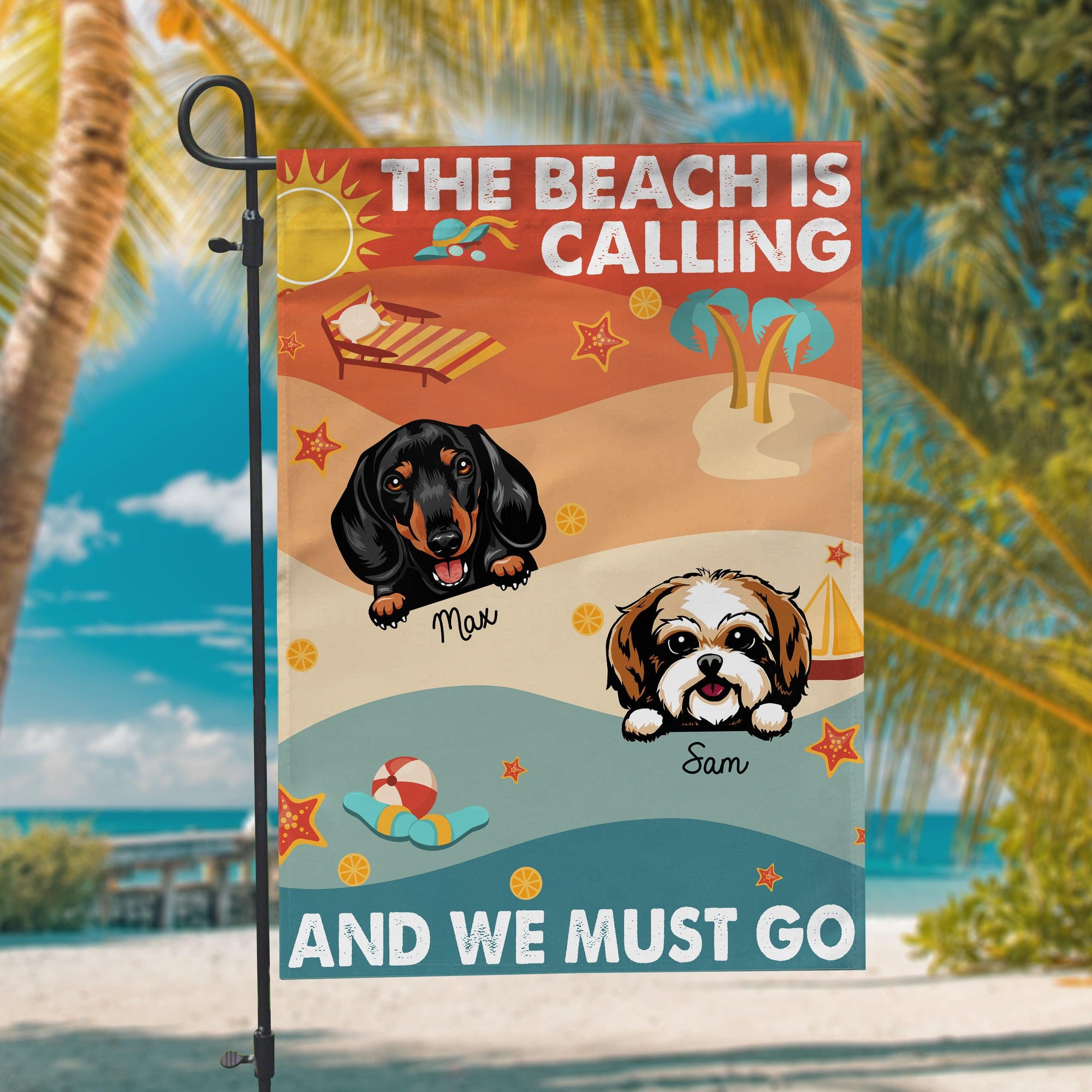 Dog The Beach Is Calling Personalized Flag, Personalized Gift for Dog Lovers, Dog Dad, Dog Mom - GA005PS07 - BMGifts