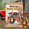 Foolish Mortals Personalized Dog Garden Flag, Halloween Gift, Personalized Gift for Dog Lovers, Dog Dad, Dog Mom - GA033PS06 - BMGifts