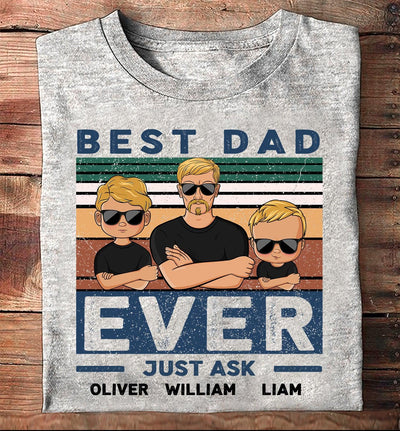 Gift For Father Best Dad Ever Personalized Shirt, Personalized Gift for Dad, Papa, Parents, Father, Grandfather - TS174PS02 - BMGifts