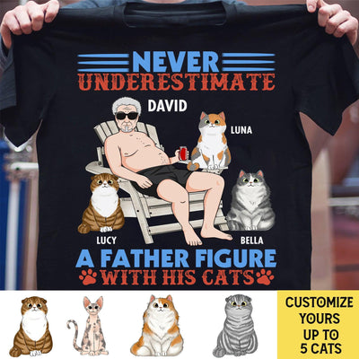 Gift For Father Never Underestimate Cat Personalized Shirt, Personalized Gift for Cat Lovers, Cat Mom, Cat Dad - TS217PS02 - BMGifts