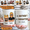 Gift for Mother Like Mother Like Daughter Personalized Mug, Personalized Gift for Mom, Mama, Parents, Mother, Grandmother - MG014PS02 - BMGifts