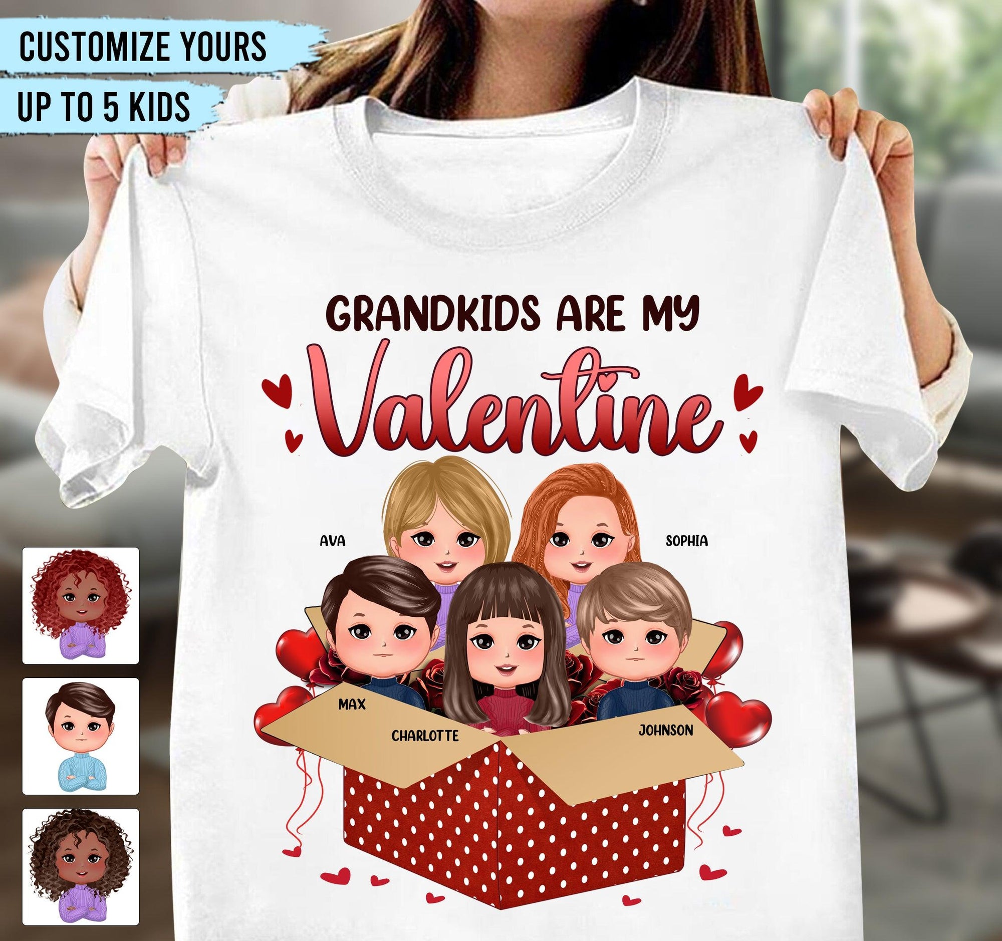 Grandkids Are My Valentine Grandma Personalized Shirt