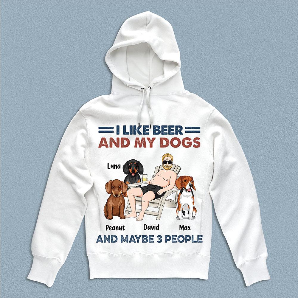 I Like Beer And My Dogs And Maybe 3 People Dog Personalized Shirt, Father’s Day Gift for Dog Lovers, Dog Dad, Dog Mom - TS847PS02 - BMGifts