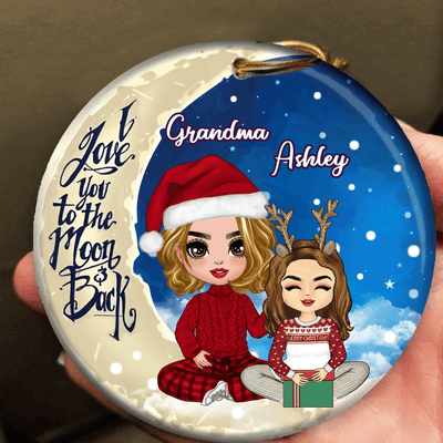 I Love You To The Moon And Back Grandma Personalized Round Ornament, Christmas Gift for Nana, Grandma, Grandmother, Grandparents - RO065PS02 - BMGifts