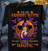 I'm A Grandma Witch Personalized T-shirt, Halloween Gift, Personalized Gift for Nana, Grandma, Grandmother, Grandparents - TS145PS06 - BMGifts