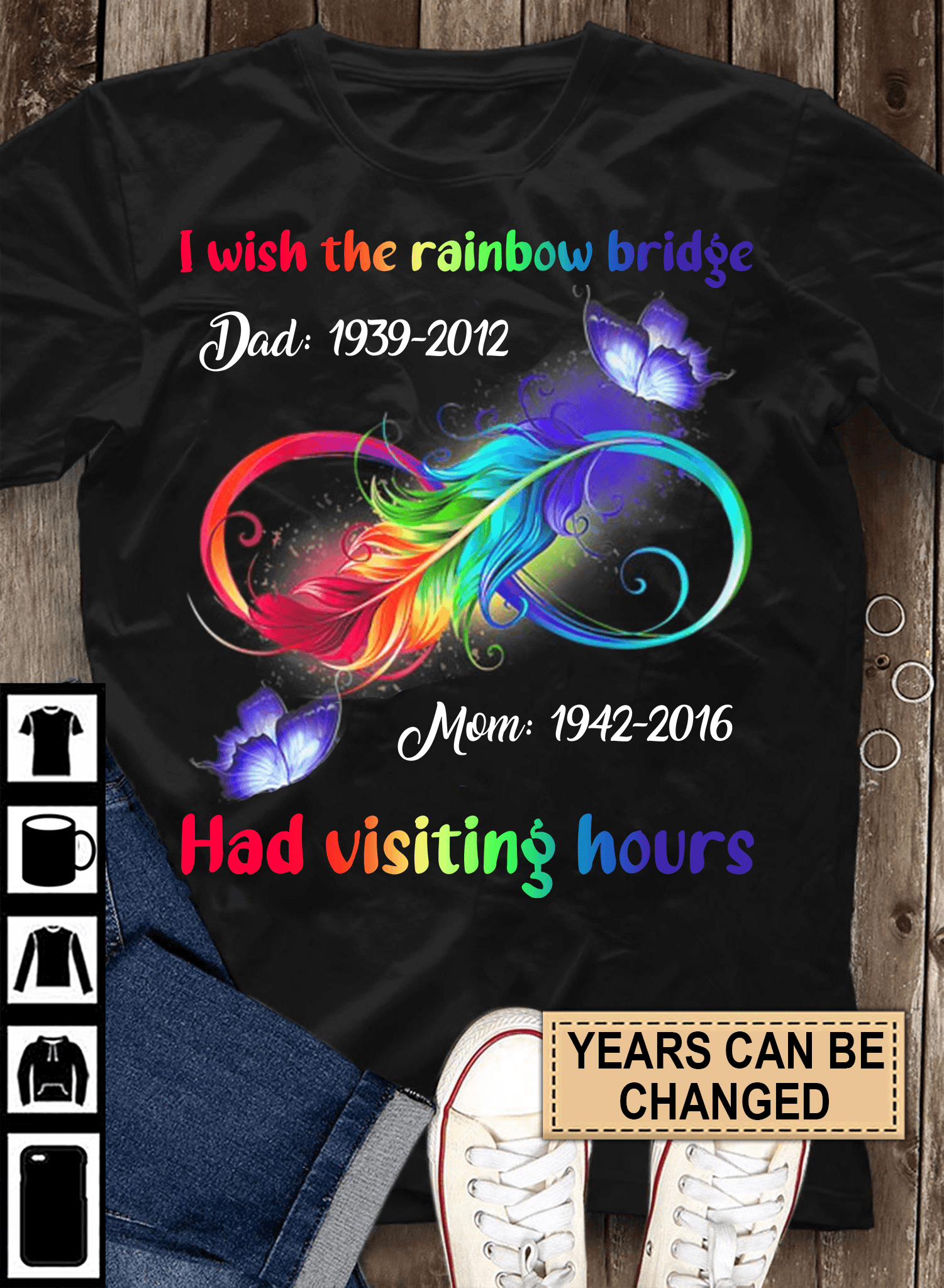 I Wish The Rainbow Bridge Had Visiting Hours Personalized Family T-shirt, Personalized Gift for Couples, Husband, Wife, Parents, Lovers - TS002PS06 - BMGifts