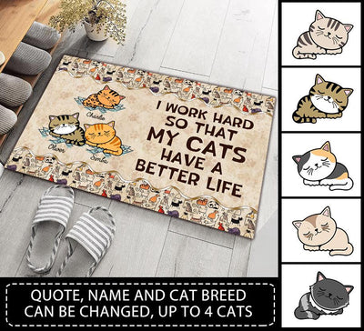 I Work Hard So That My Cats Have A Better Life Personalized Doormat, Personalized Gift for Cat Lovers, Cat Mom, Cat Dad - DM040PS02 - BMGifts