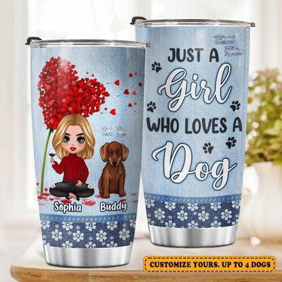 Just A Girl Who Loves Dogs Dog Personalized Tumbler, Personalized Mother's Day Gift for Dog Lovers, Dog Dad, Dog Mom - TB151PS01 - BMGifts