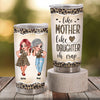 Like Mother Like Daughter Mother Personalized Tumbler, Personalized Mother's Day Gift for Mom, Mama, Parents, Mother, Grandmother - TB155PS01 - BMGifts