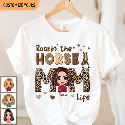 Living The Horse Mom Life Horse Personalized Shirt, Personalized Mother's Day Gift for Mom, Mama, Parents, Mother, Grandmother - TS832PS01 - BMGifts