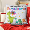 Love Being Called MamaSaurus Mother Personalized Linen Pillow, Personalized Mother's Day Gift for Mom, Mama, Parents, Mother, Grandmother - PL052PS01 - BMGifts