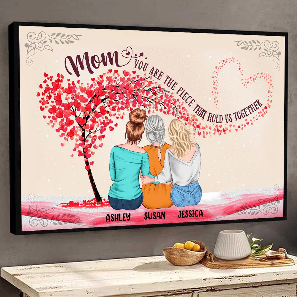 https://bmgifts.co/cdn/shop/products/mom-you-are-the-piece-that-hold-us-together-mother-personalized-poster-mother-s-day-gift-for-mom-mama-parents-mother-grandmother-pt034ps02-bmgifts-3-23307837833319.jpg?v=1702129399