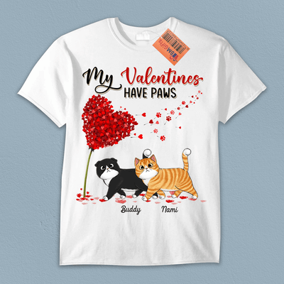 My Valentines Have Paws Cat Personalized Shirt, Valentine Gift For Cat Lovers, Cat Dad, Cat Mom - TS024PS12 - BMGifts