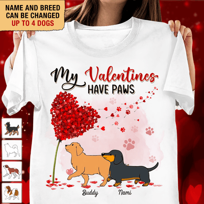 My Valentines Have Paws Dog Personalized Shirt, Personalized Gift for Dog Lovers, Dog Dad, Dog Mom - TS529PS01 - BMGifts
