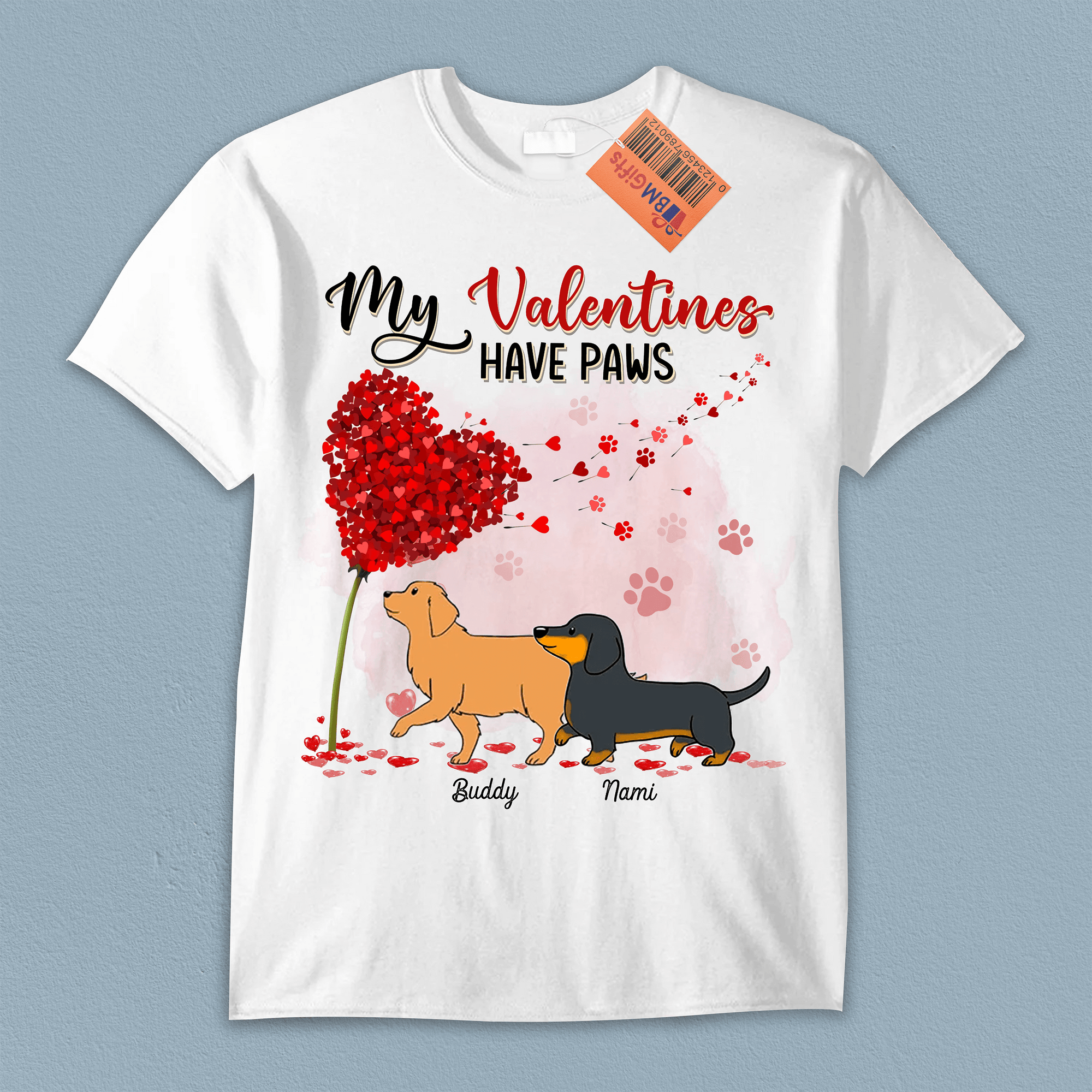 My Valentines Have Paws Dog Personalized Shirt, Personalized Gift for Dog Lovers, Dog Dad, Dog Mom - TS529PS01 - BMGifts