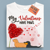 My Valentines Have Paws Dog Personalized Shirt, Personalized Valentine Gift for Dog Lovers, Dog Dad, Dog Mom - TS536PS01 - BMGifts