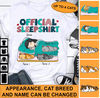 Official Sleep Shirt Cat Personalized Shirt, Personalized Gift for Cat Lovers, Cat Mom, Cat Dad - TS085PS02 - BMGifts