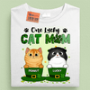 One Lucky Cat Mom Cat Personalized Shirt, St Patrick's Day Gift for Cat Lovers, Cat Mom, Cat Dad - TS612PS02 - BMGifts