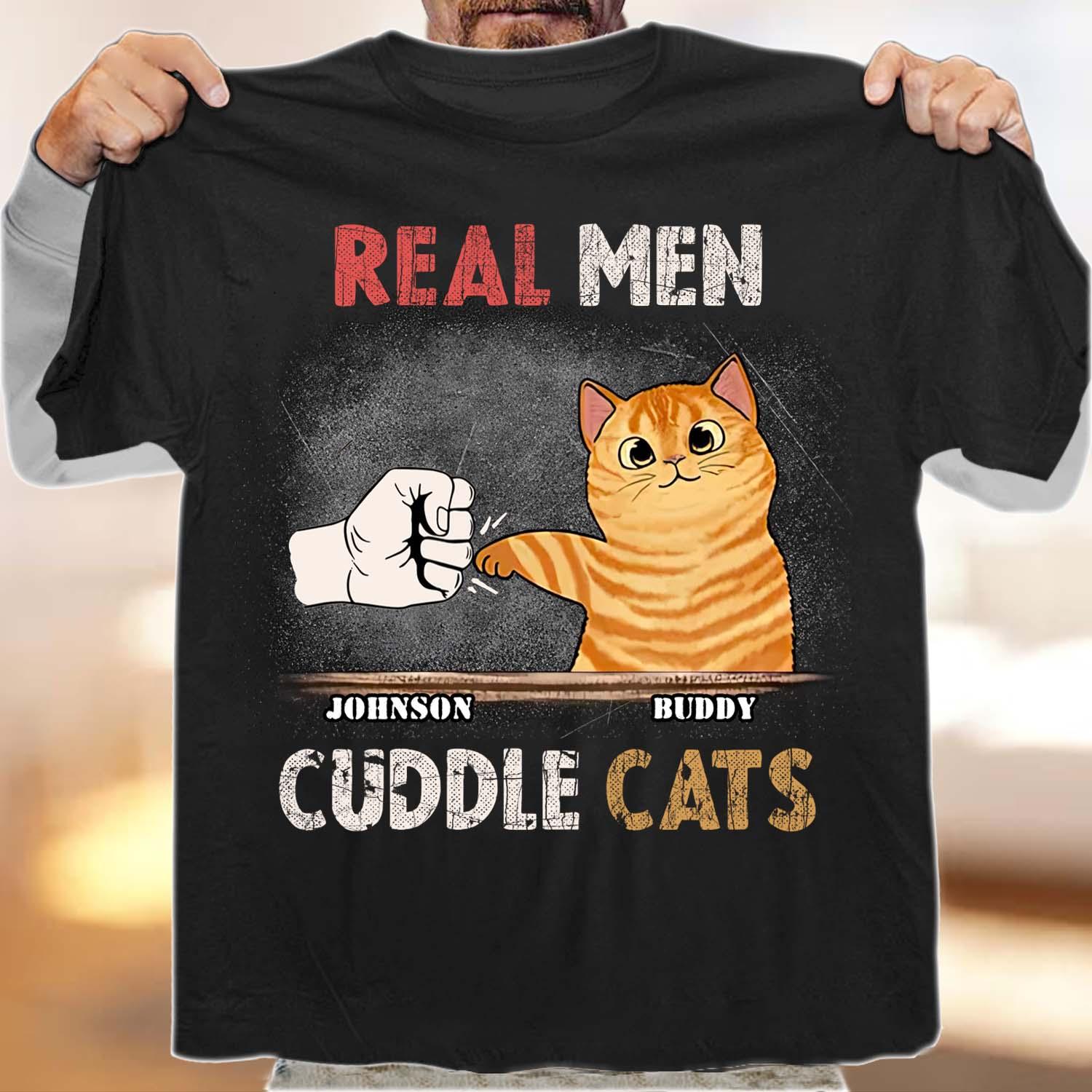 Real Man Cuddle Cats Cat Personalized Shirt, Personalized Father's Day Gift for Cat Lovers, Cat Dad - TS855PS01 - BMGifts