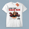 Rockin' The Biker Mom Life Motorcycle Personalized Shirt, Personalized Mother's Day Gift for Mom, Mama, Parents, Mother, Grandmother- TS838PS01 - BMGifts