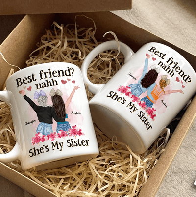 She Is My Sister Bestie Personalized Mug, Personalized Gift for Besties, Sisters, Best Friends, Siblings - MG061PS02 - BMGifts
