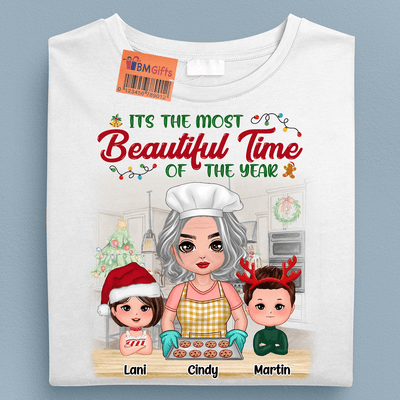 The Most Beautiful Time Of Year Grandma Personalized Shirt, Christmas Gift for Nana, Grandma, Grandmother, Grandparents - TS505PS02 - BMGifts