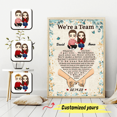 We Are A Team Personalized Poster, Personalized Valentine Gift for Couples, Husband, Wife, Parents, Lovers - PT015PS05 - BMGifts