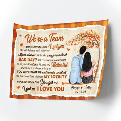 We Are A Team Personalized Poster, Personalized Valentine Gift for Couples, Husband, Wife, Parents, Lovers - PT016PS05 - BMGifts