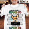 We're Not Spoiled Our Mom Just Love Us Dog Personalized Shirt, Mother’s Day Gift for Dog Lovers, Dog Dad, Dog Mom - TS729PS02 - BMGifts