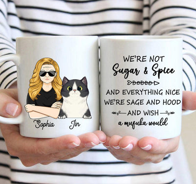 We're Not Sugar And Spice And Everything Nice We're Sage Cat Personalized Mug, Personalized Gift for Cat Lovers, Cat Mom, Cat Dad - MG029PS02 - BMGifts