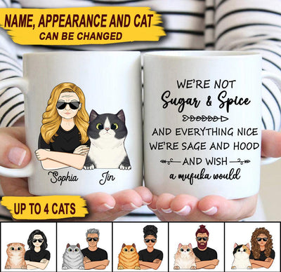 We're Not Sugar And Spice And Everything Nice We're Sage Cat Personalized Mug, Personalized Gift for Cat Lovers, Cat Mom, Cat Dad - MG029PS02 - BMGifts