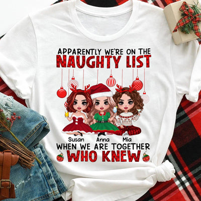 We're On The Naughty List When We Are Together Bestie Personalized Shirt, Personalized Gift for Besties, Sisters, Best Friends, Siblings - TS459PS02 - BMGifts