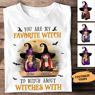 You Are My Favorite Witch Bestie Personalized Shirt, Halloween Gift, Personalized Gift for Besties, Sisters, Best Friends, Siblings - TS275PS01 - BMGifts