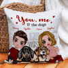 You, Me & The Dogs Couple Personalized Linen Pillow, Personalized Valentine Gift for Couples, Husband, Wife, Parents, Lovers - PL034PS01 - BMGifts